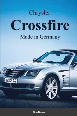 Chrysler Croossfire Made in Germany Cover Image