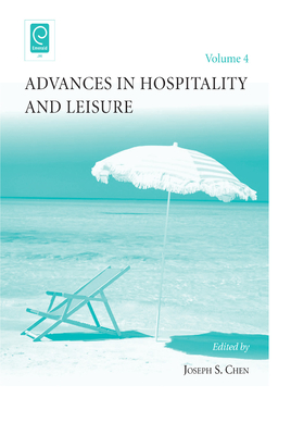 Advances in Hospitality and Leisure By Joseph S. Chen Cover Image