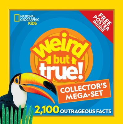 Weird but True! Collector's Mega-set: 1,800 Outrageous Facts Cover Image