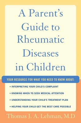 A Parent's Guide to Rheumatic Disease in Children Cover Image