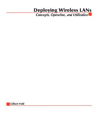 Deploying Wireless LANs (McGraw-Hill Telecom) Cover Image