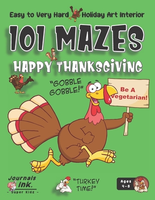 Thanksgiving Maze Book for Kids Ages 4-8: 101 Puzzle Pages. Easy