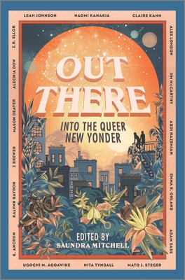 Out There: Into the Queer New Yonder Cover Image