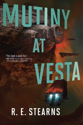 Cover for Mutiny at Vesta (Shieldrunner Pirates #2)