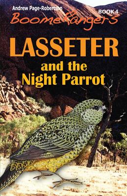 BoomeRangers Book 4: Lasseter and the Night Parrot Cover Image