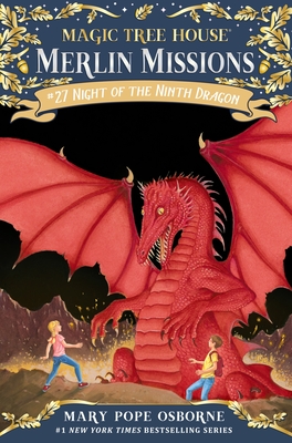 Night of the Ninth Dragon (Magic Tree House (R) Merlin Mission #27) Cover Image