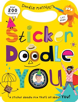 Sticker Doodle You: A sticker doodle mix that's all about YOU! with over 200 stickers