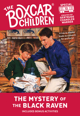 The Mystery of the Black Raven (The Boxcar Children Mystery & Activities Specials #12) By Gertrude Chandler Warner (Created by) Cover Image