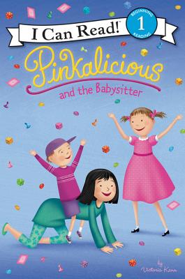 Pinkalicious and the Babysitter (I Can Read Level 1)