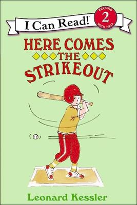 Here Comes the Strikeout (I Can Read Books: Level 2)