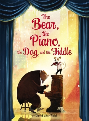 Cover for The Bear, the Piano, the Dog, and the Fiddle