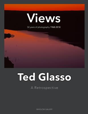 Views 1968 - 2018: A Retrospective By Ted Glasso Cover Image