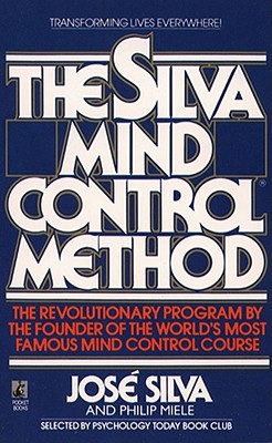 The Silva Mind Control Method By Jose Silva Cover Image