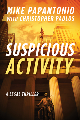Suspicious Activity: A Legal Thriller Cover Image