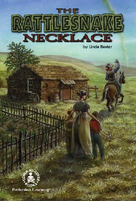 Rattlesnake Necklace (Cover-To-Cover Novels) By Linda Baxter Cover Image