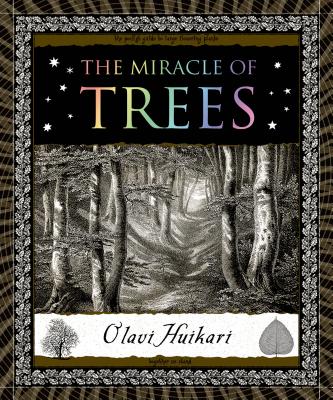 The Miracle of Trees (Wooden Books) Cover Image