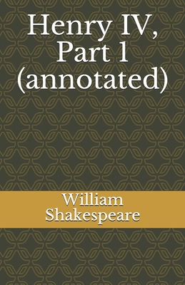 Henry IV, Part 1 (annotated) Cover Image