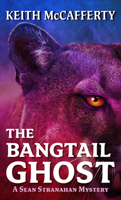 The Bangtail Ghost (Sean Stranahan Mystery #8)