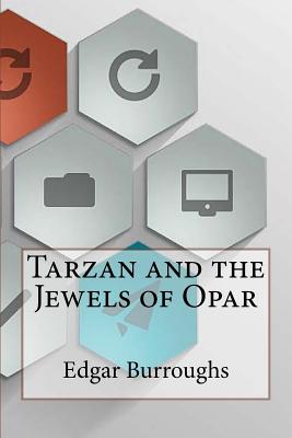 Tarzan and the Jewels of Opar