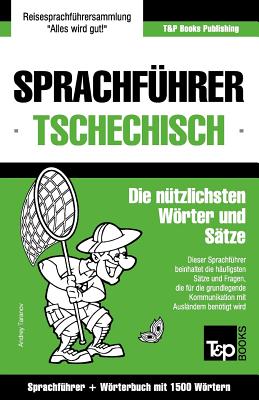 Sprachführer Deutsch-Tschechisch und Kompaktwörterbuch mit 1500 Wörtern Cover Image