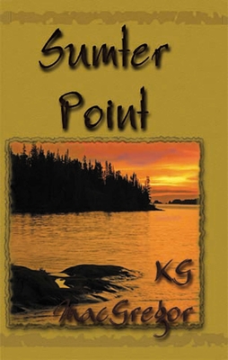 Sumter Point By KG MacGregor Cover Image