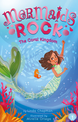 The Coral Kingdom (Mermaids Rock #1) Cover Image