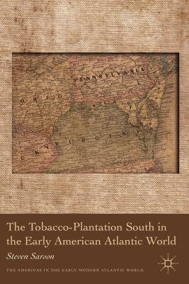tobacco early america The British Empire How Tobacco Built Colonial America: