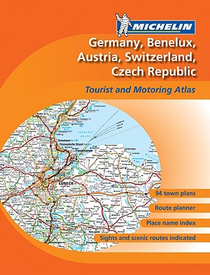 Michelin Germany, Benelux, Austria, Switzerland, Czech Republic Tourist and Motoring Atlas By Michelin (Manufactured by) Cover Image