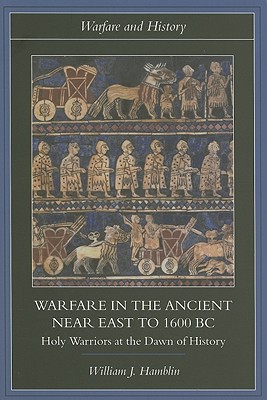 Cover for Warfare in the Ancient Near East to 1600 BC