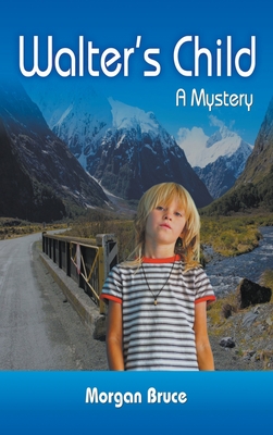 Walter's Child: A Mystery Cover Image