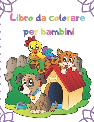 Libro da colorare per bambini: Libro da colorare per ragazzi, ragazze, bambini piccoli, bambini in età prescolare, bambini 3-6 By Martin Varg Cover Image