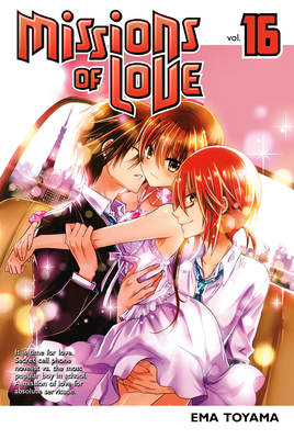 Missions of Love 16 By Ema Toyama Cover Image