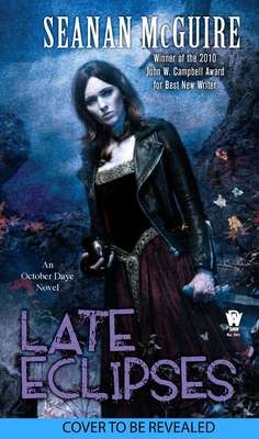 Cover for Late Eclipses (October Daye #4)