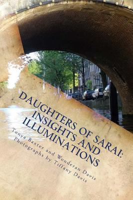 Daughters of Sarai: Insights and Illuminations