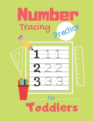 Number Tracing Practice for Toddlers: 80 Pages of Tracing Practice for Kids - Learn How to Write Numbers - Ages 3-5 By Kidslearning Press Cover Image