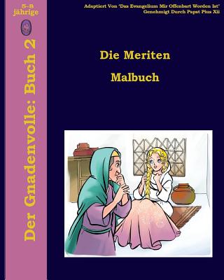 Die Meriten Malbuch (Der Gnadenvolle #2) By Lamb Books Cover Image