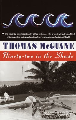 Ninety-two in the Shade (Vintage Contemporaries)