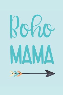 The Boho Mama Wine Diary: For Fun-Loving and Free-Spirited Moms Cover Image