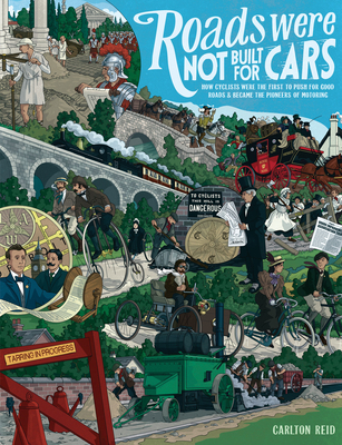 Cover for Roads Were Not Built for Cars
