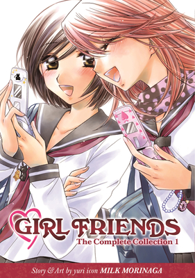 Girl Friends: The Complete Collection 1 Cover Image