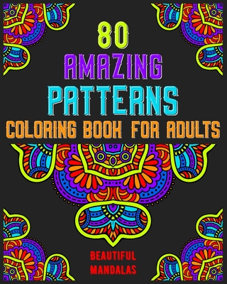Mindfulness Mandalas Coloring Book for Adults