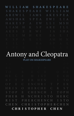 Antony and Cleopatra (Play on Shakespeare)