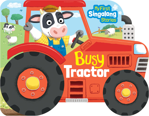 Busy Tractor (My First Singalong Stories) Cover Image