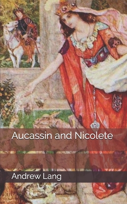 Aucassin and Nicolete Cover Image