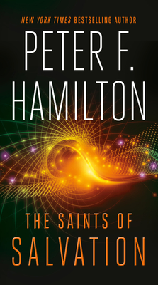 The Saints of Salvation (The Salvation Sequence #3) By Peter F. Hamilton Cover Image