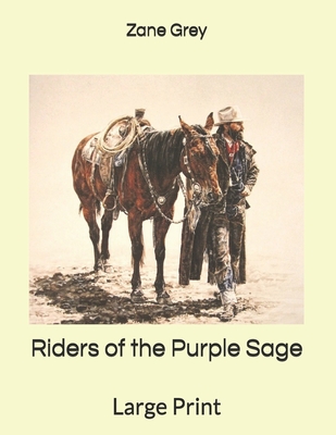 Riders of the Purple Sage