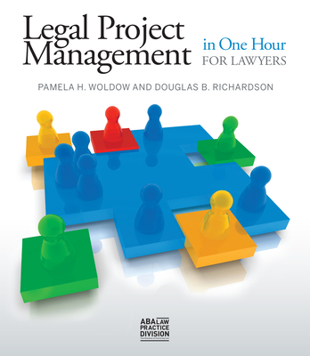 Legal Project Management in One Hour for Lawyers Cover Image