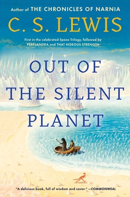 Out of the Silent Planet (The Space Trilogy #1) Cover Image