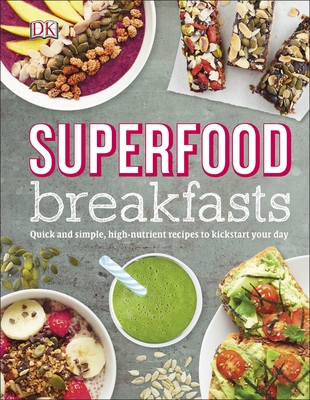 Cover for Superfood Breakfasts
