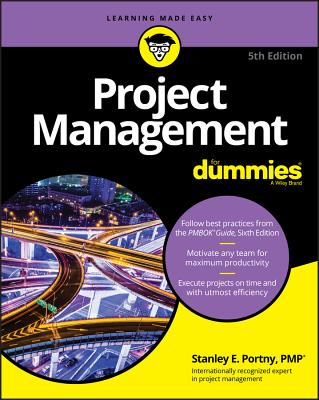Project Management for Dummies (For Dummies (Lifestyle)) By Stanley E. Portny Cover Image